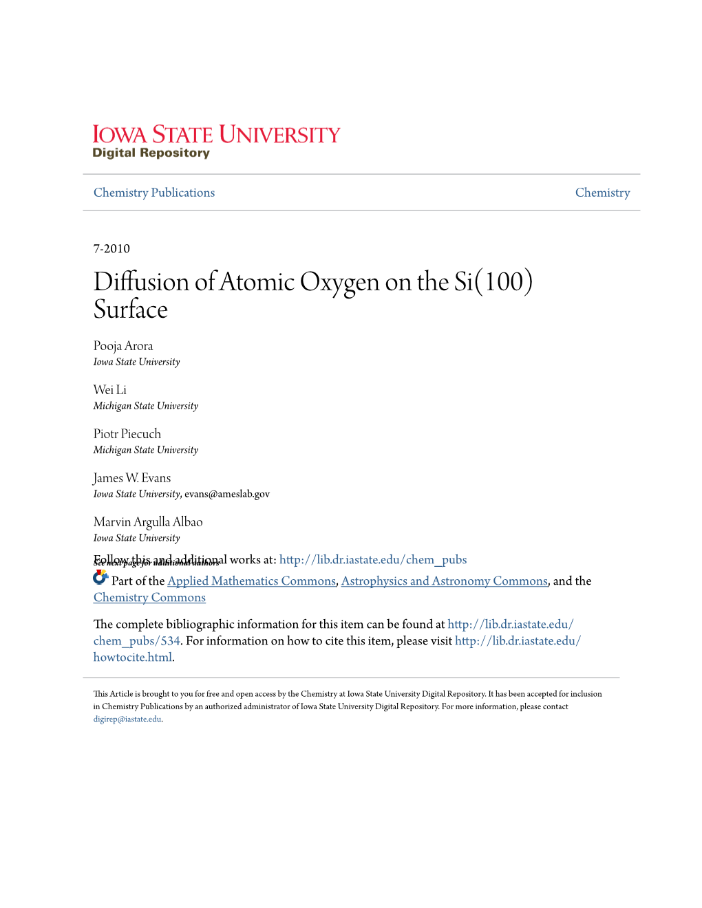 Diffusion of Atomic Oxygen on the Si(100) Surface Pooja Arora Iowa State University