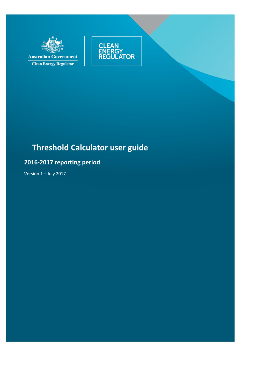 NGER Threshold Calculator User Guide 2016-17