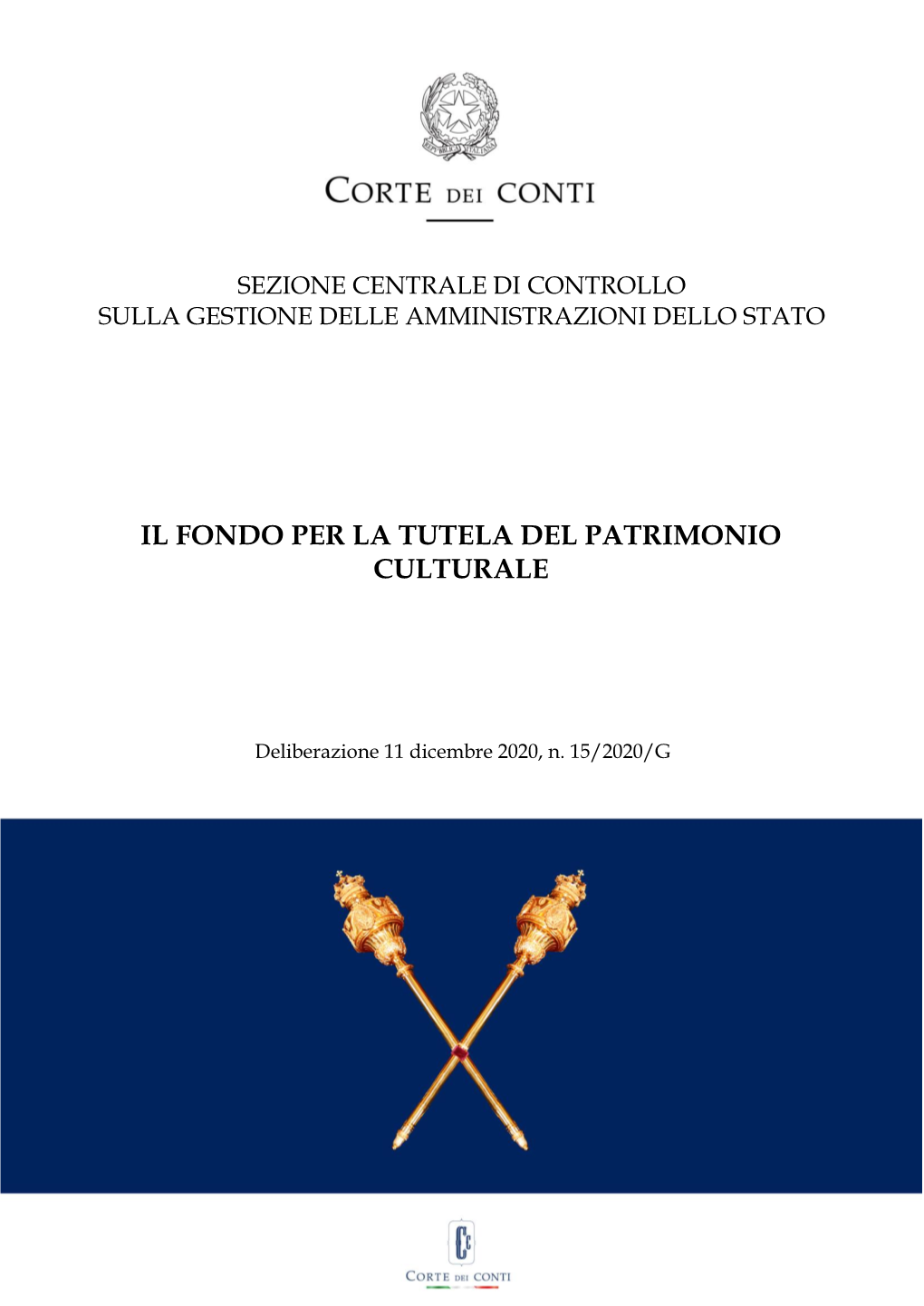 Il Fondo Per La Tutela Del Patrimonio Culturale