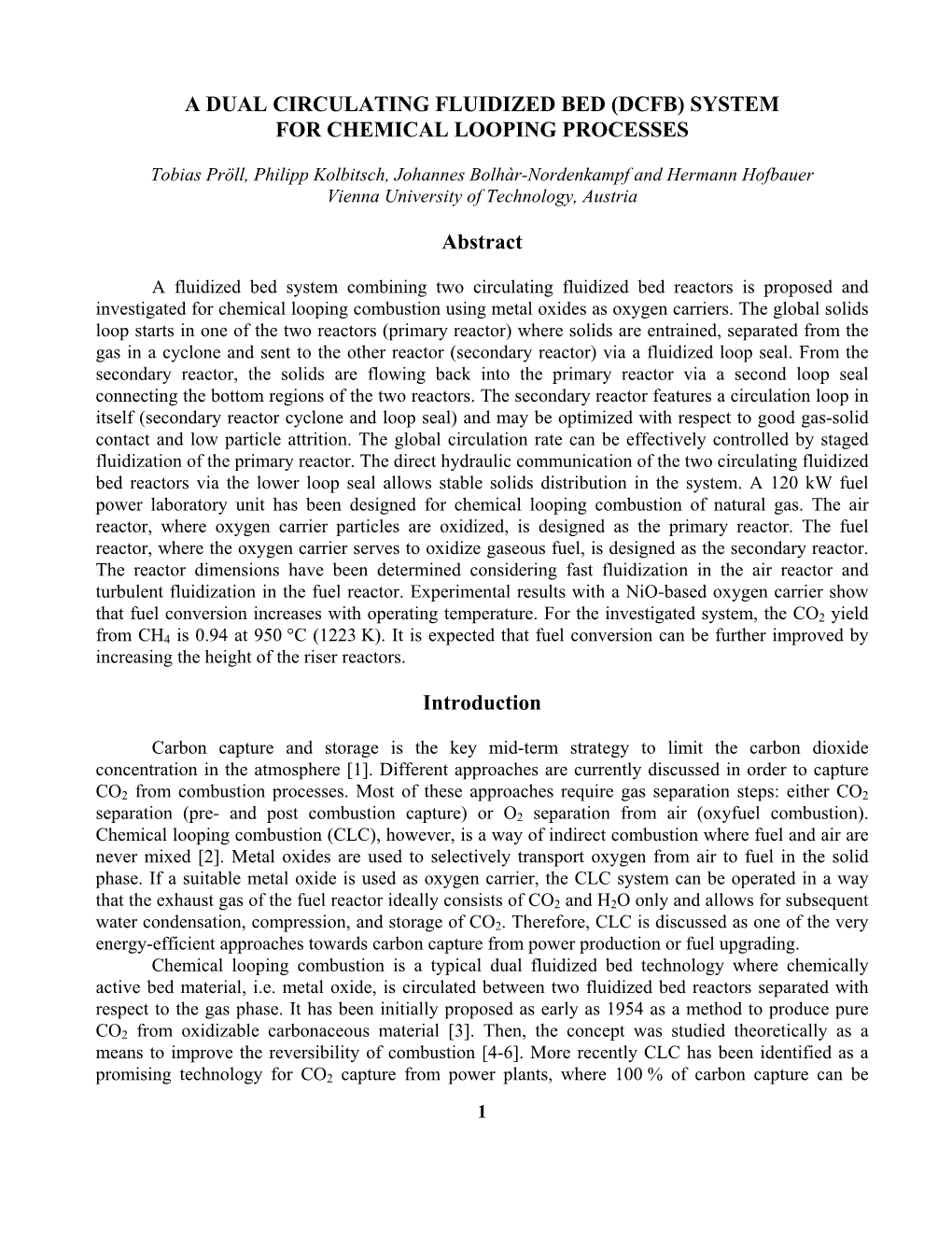 A Dual Circulating Fluidized Bed (Dcfb) System for Chemical Looping Processes