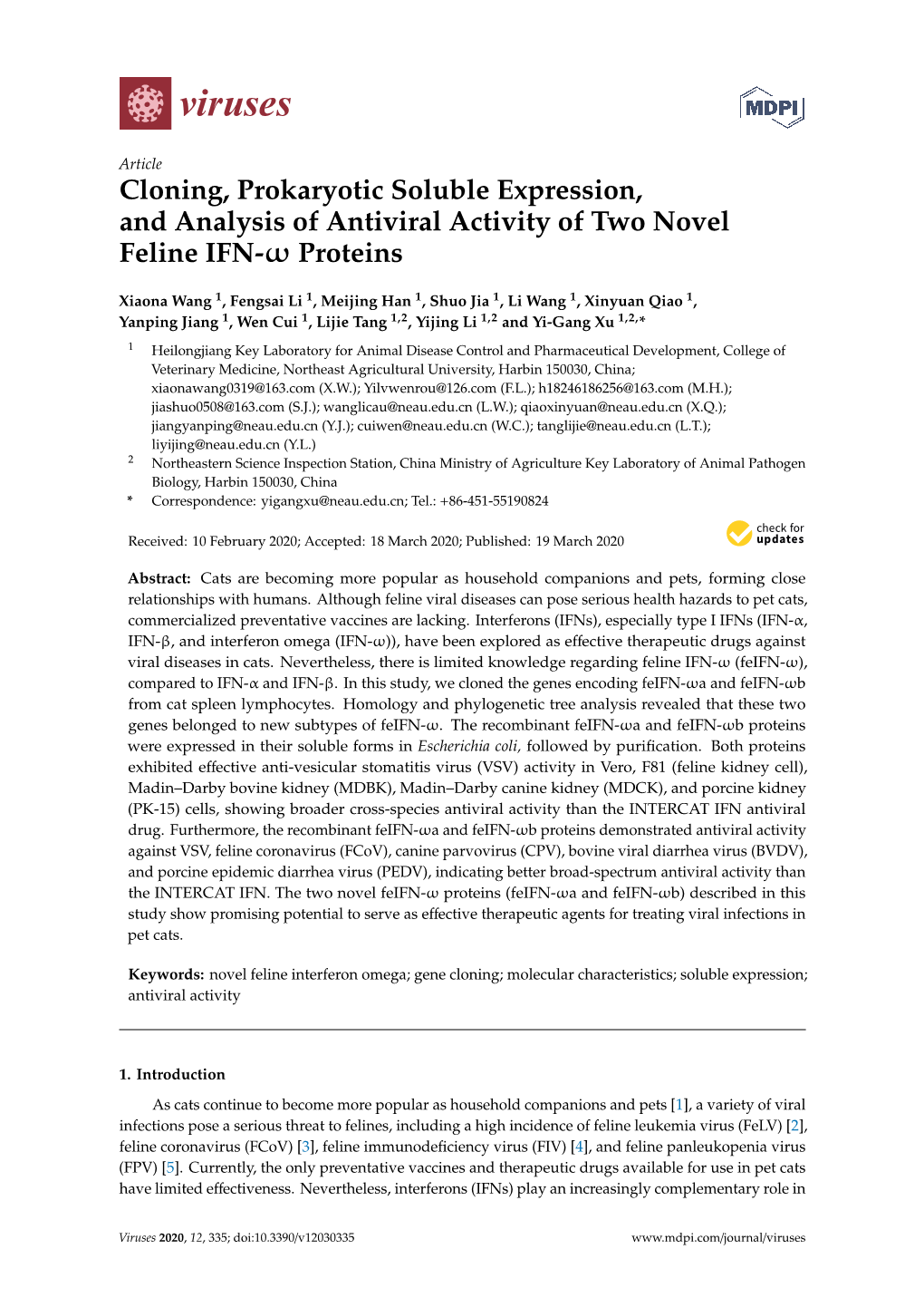 Cloning, Prokaryotic Soluble Expression, and Analysis of Antiviral Activity of Two Novel Feline IFN- Proteins