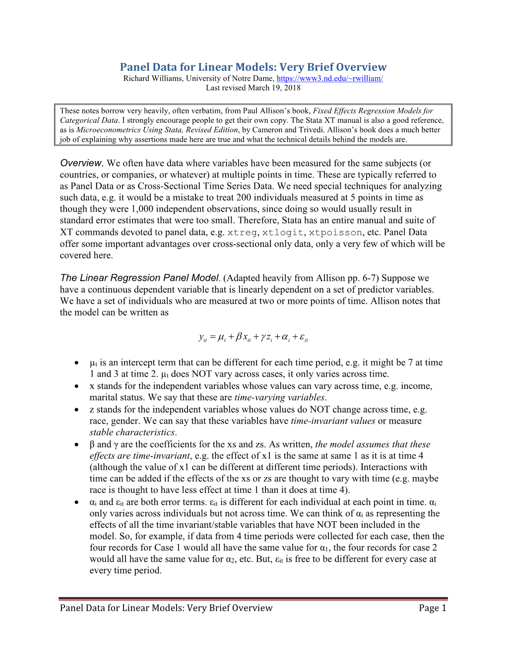 Panel Data for Linear Models: Very Brief Overview Richard Williams, University of Notre Dame, Last Revised March 19, 2018