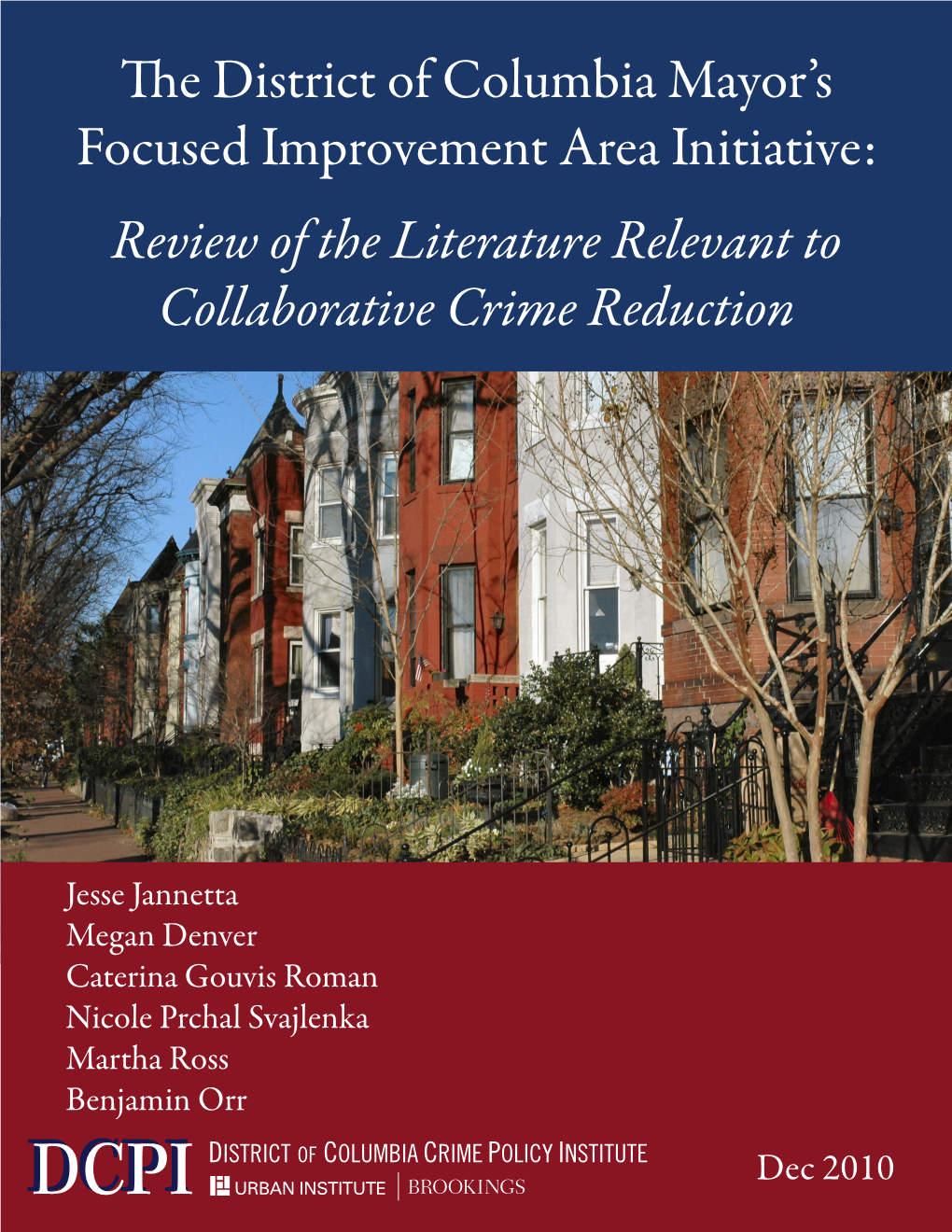 The District of Columbia Mayor's Focused Improvement Area Initiative: Review of the Literature Relevant to Collaborative