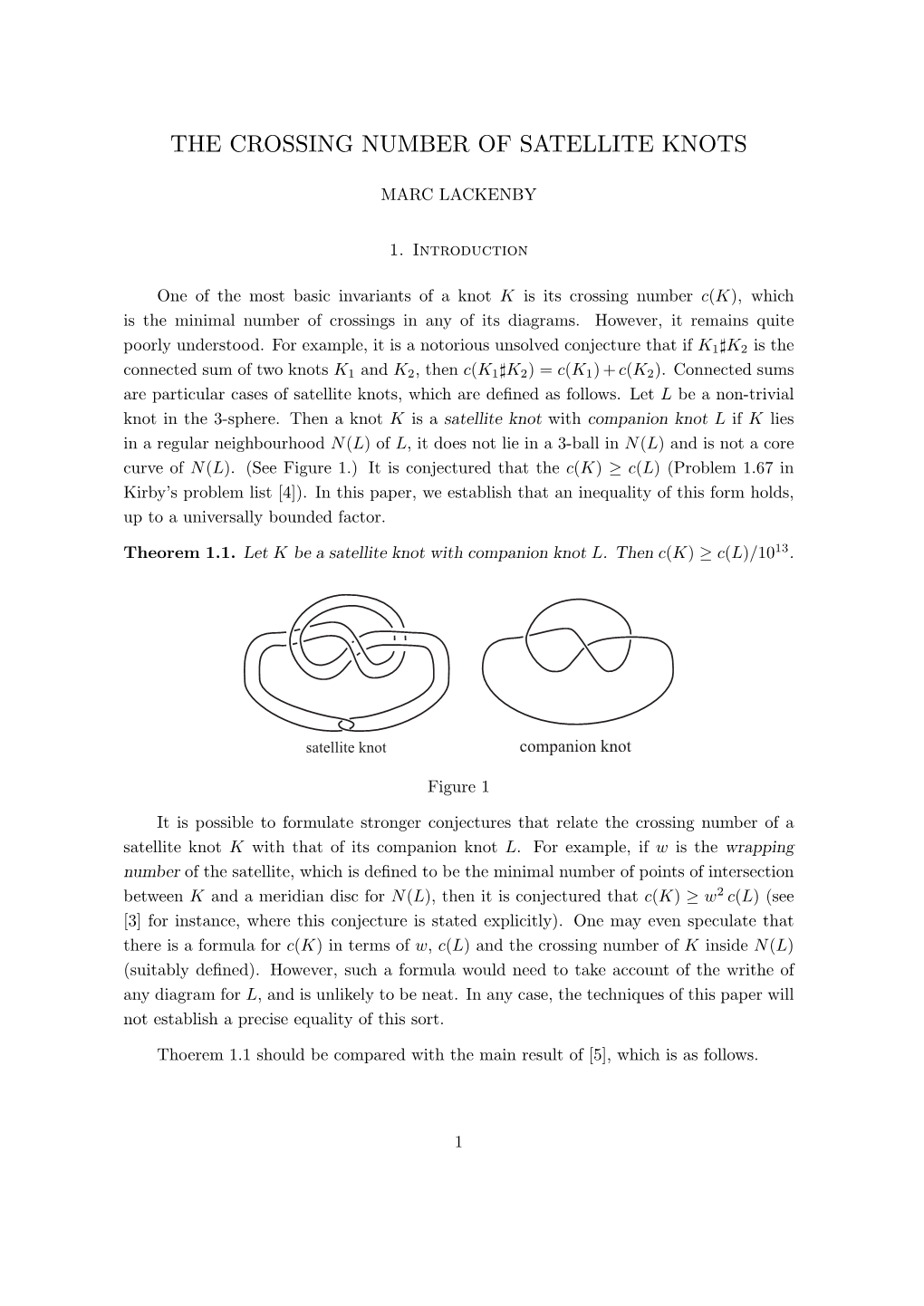 The Crossing Number of Satellite Knots