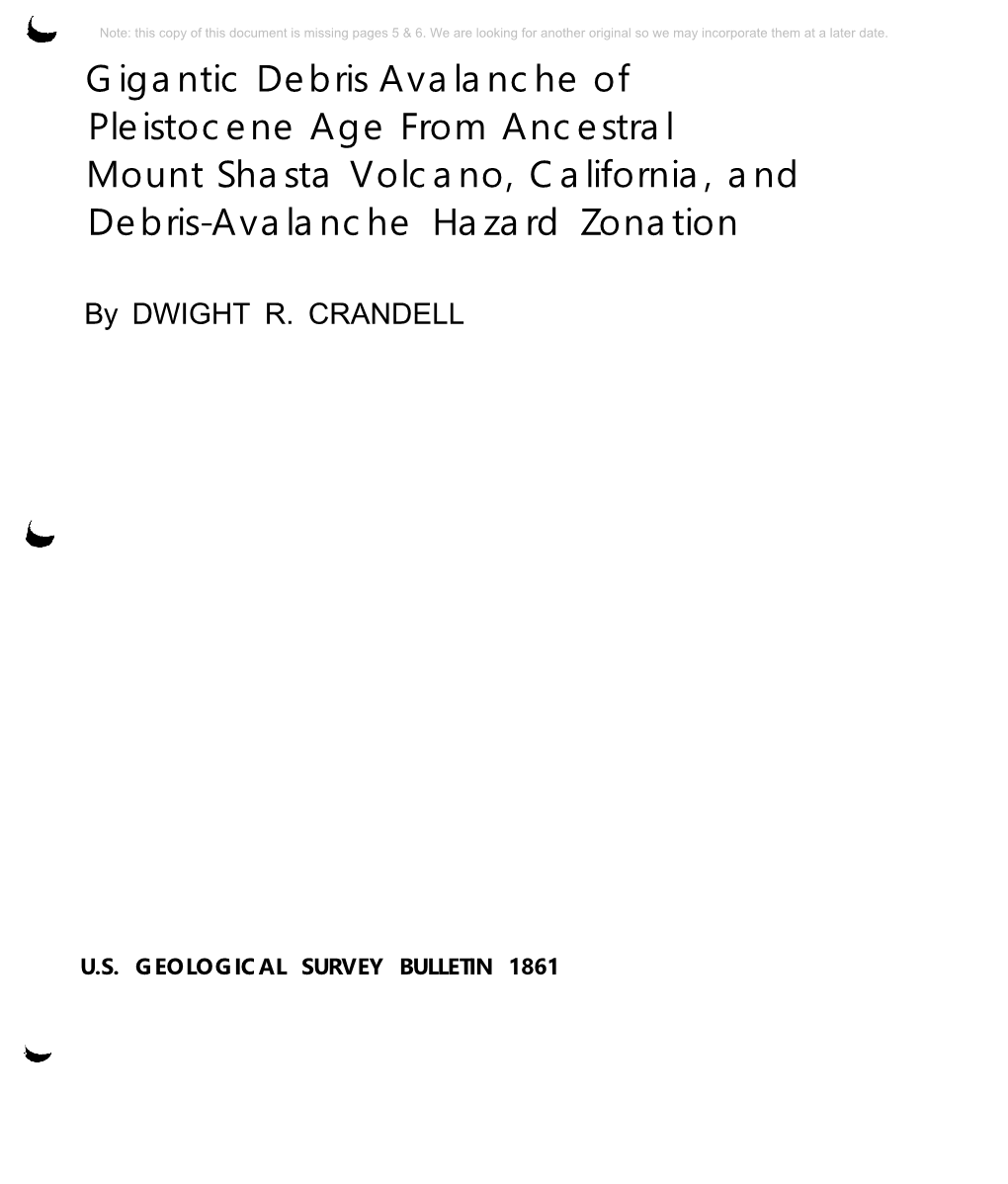 Gigantic Debris Avalanche of Pleistocene Age from Ancestral Mount Shasta Volcano, California, and Debris-Avalanche Hazard Zonation