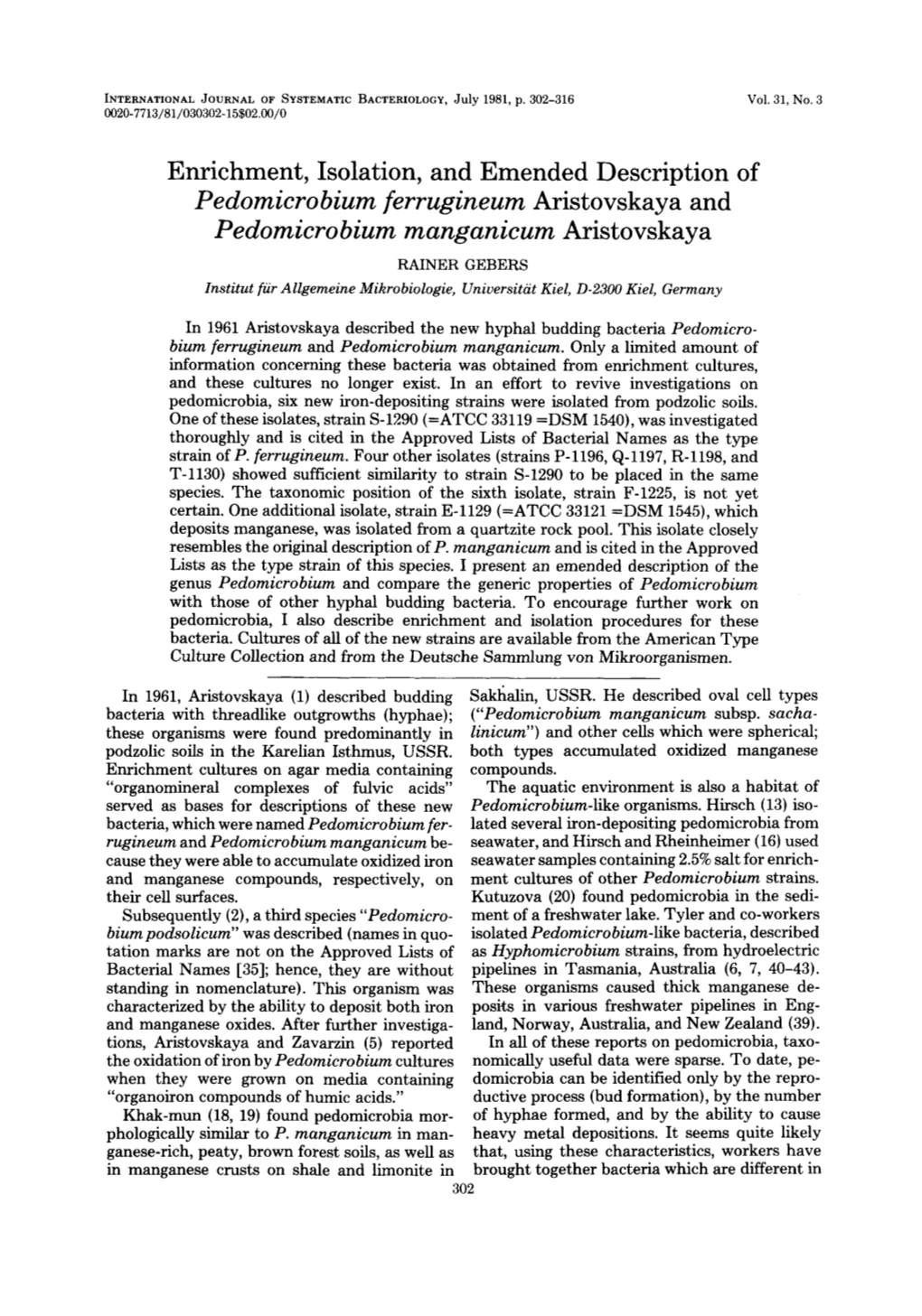 Enrichment, Isolation, and Emended Description of Pedomicrobium