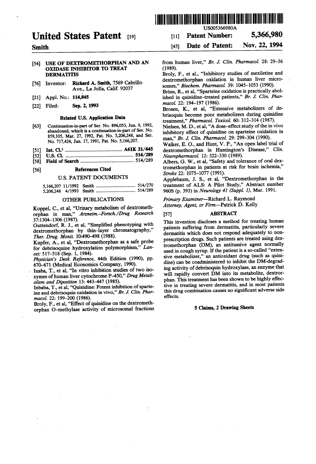 United States Patent (19) 11 Patent Number: 5,366,980 Smith 45 Date of Patent: Nov