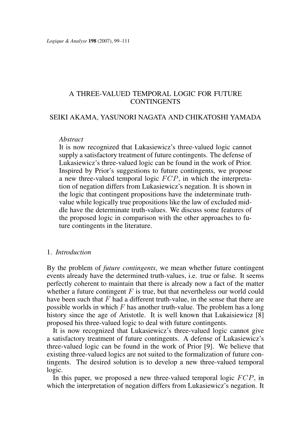 Page 99 a THREE-VALUED TEMPORAL LOGIC for FUTURE