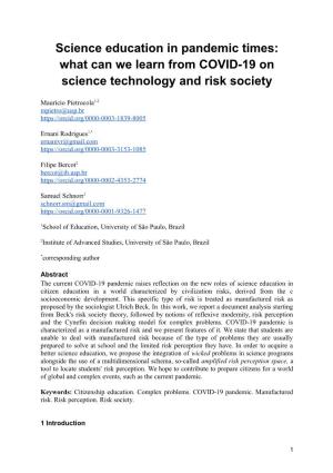 What Can We Learn from COVID-19 on Science Technology and Risk Society