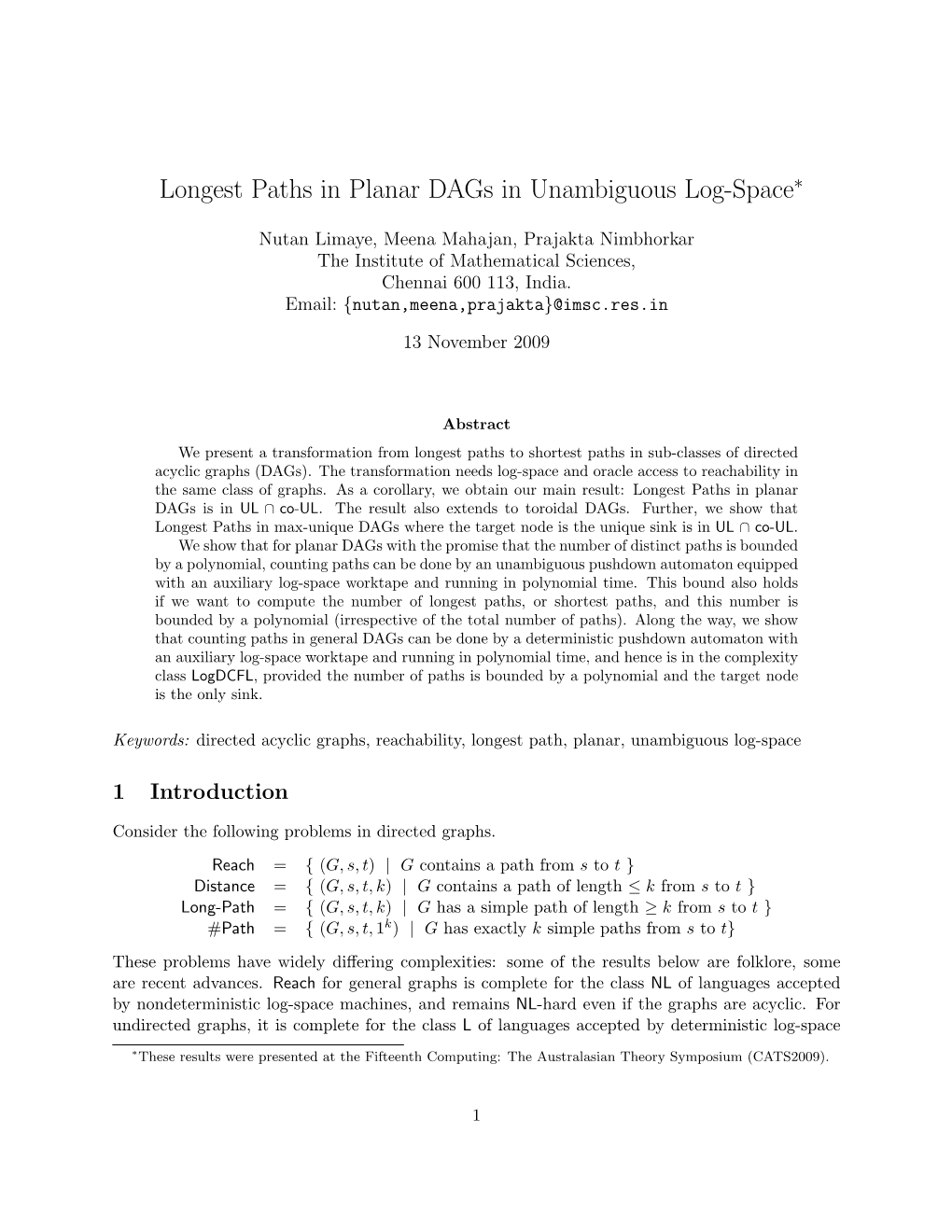 Longest Paths in Planar Dags in Unambiguous Log-Space∗