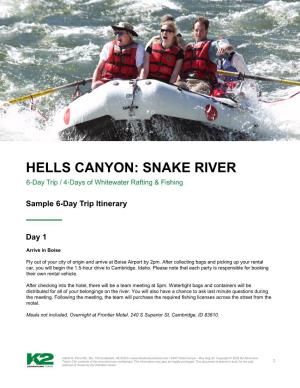 HELLS CANYON: SNAKE RIVER 6-Day Trip / 4-Days of Whitewater Rafting & Fishing