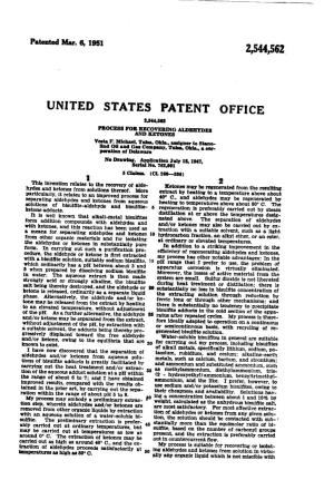 PATENT OFFICE 34,568 PROCESS for RECOVERNG ALDREY DES and ENONES Westa F