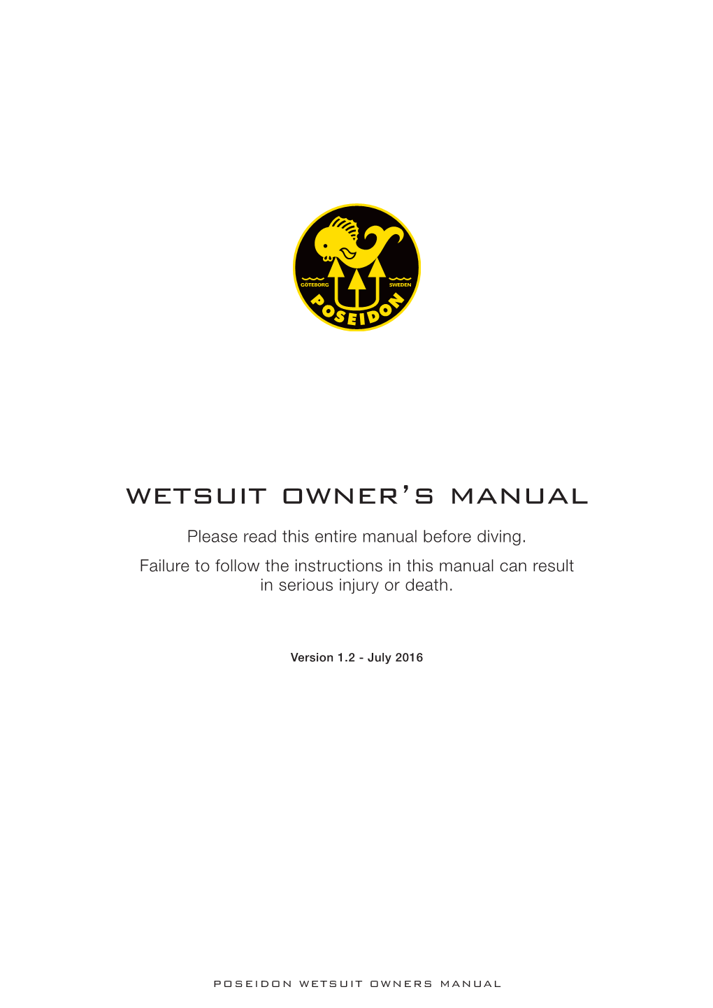Wetsuit Owner's Manual