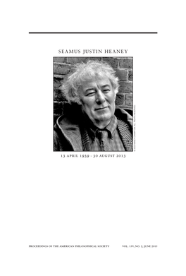 SEAMUS JUSTIN HEANEY 13 April 1939 . 30 August 2013