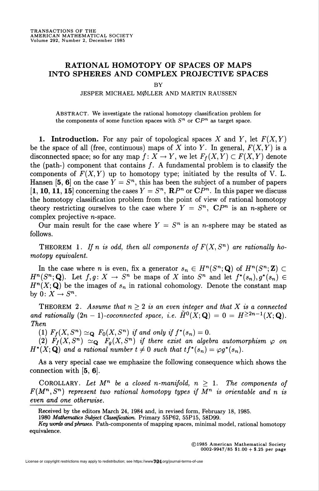 Rational Homotopy of Spaces of Maps Into Spheres and Complex Projective Spaces by Jesper Michael M0ller and Martin Raussen