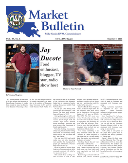 Jay Ducote Food Enthusiast, Blogger, TV Star, Radio Show Host Photos by Food Network