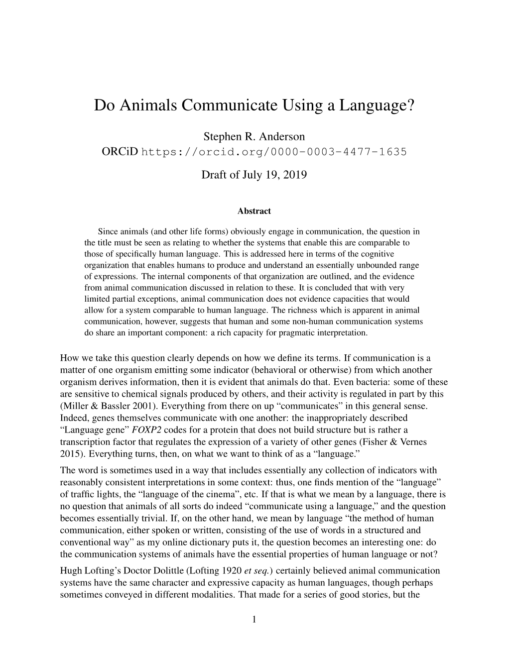 Do Animals Communicate Using a Language?