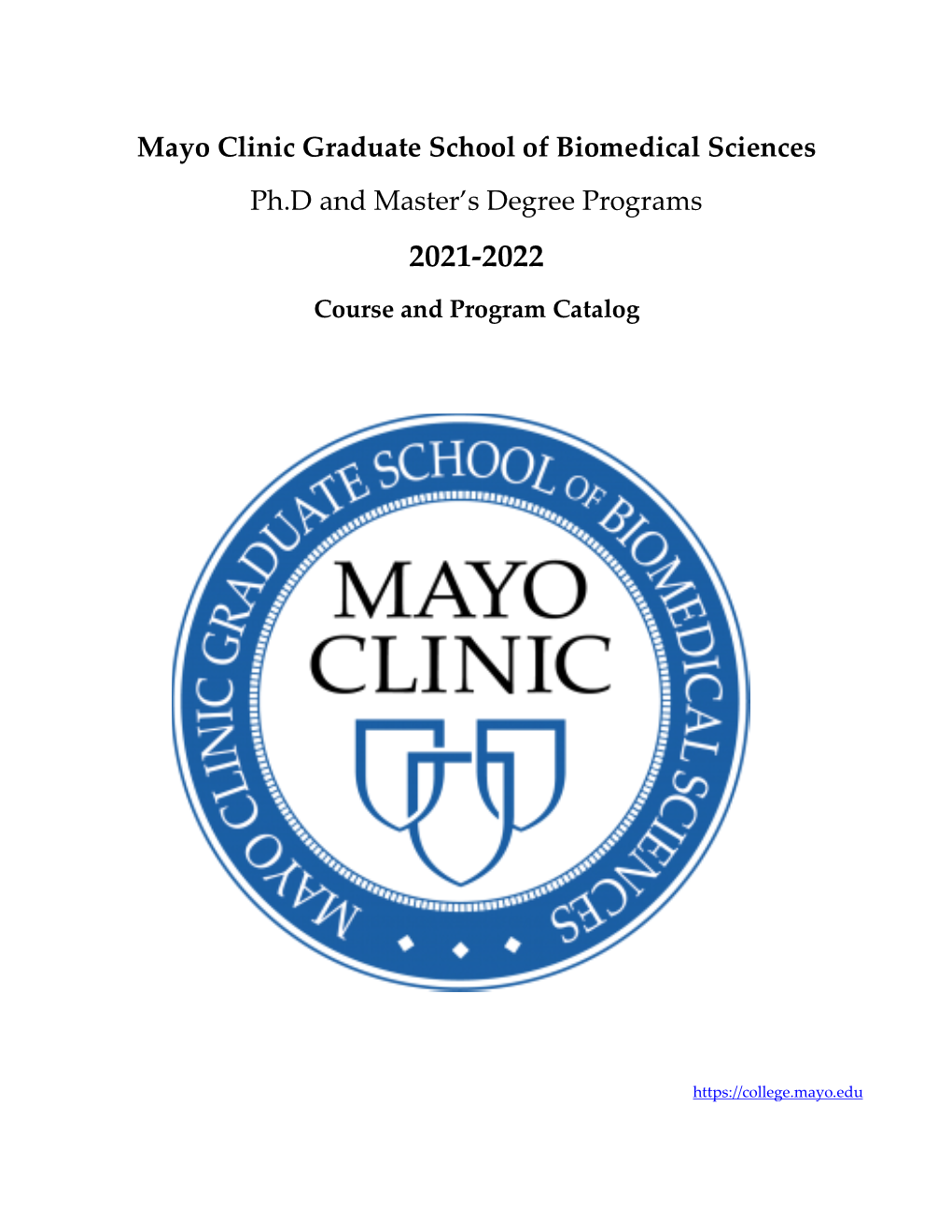 Ph.D. and Master's Degree Program Catalog (2021-2022)
