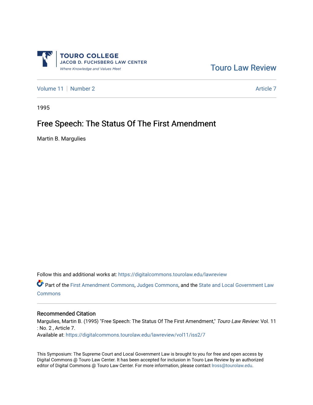 Free Speech: the Status of the First Amendment