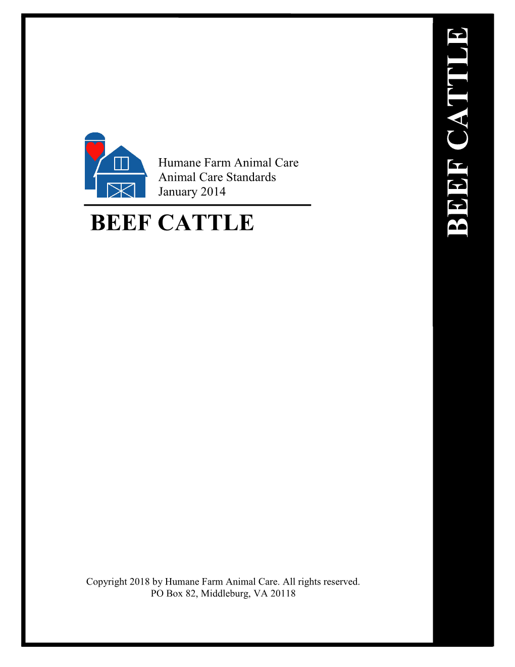 Standards for Beef Cattle Require the Producer to Keep and Maintain, Must Be Made Available for the HFAC Inspector