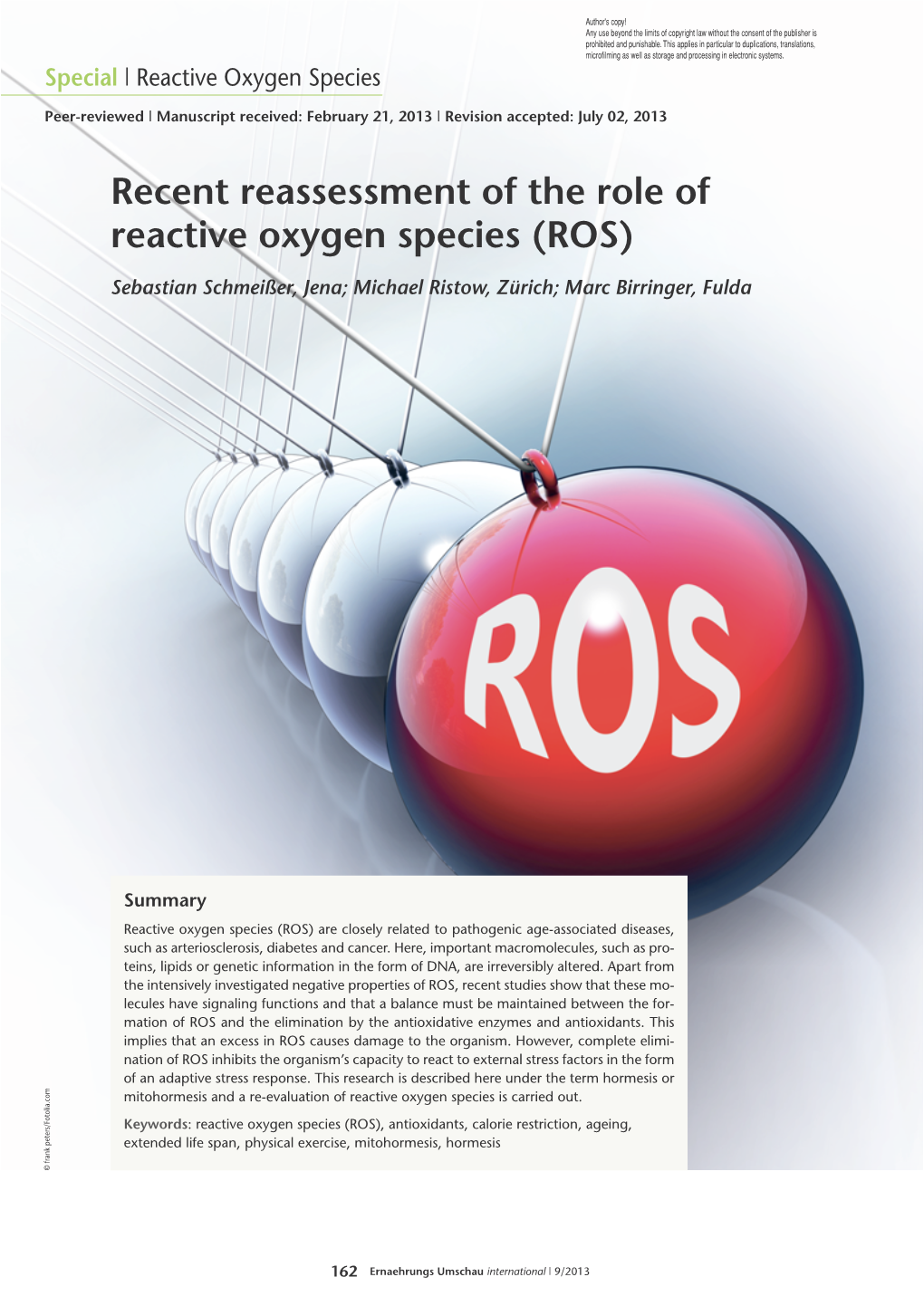 Recent Reassessment of the Role of Reactive Oxygen Species (ROS)