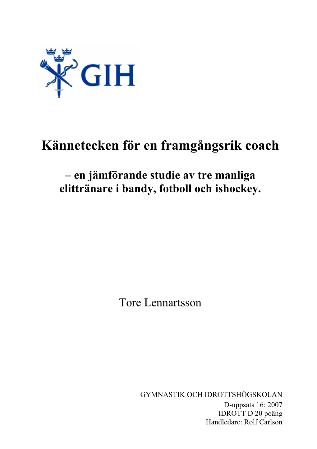 Kännetecken För En Framgångsrik Coach –