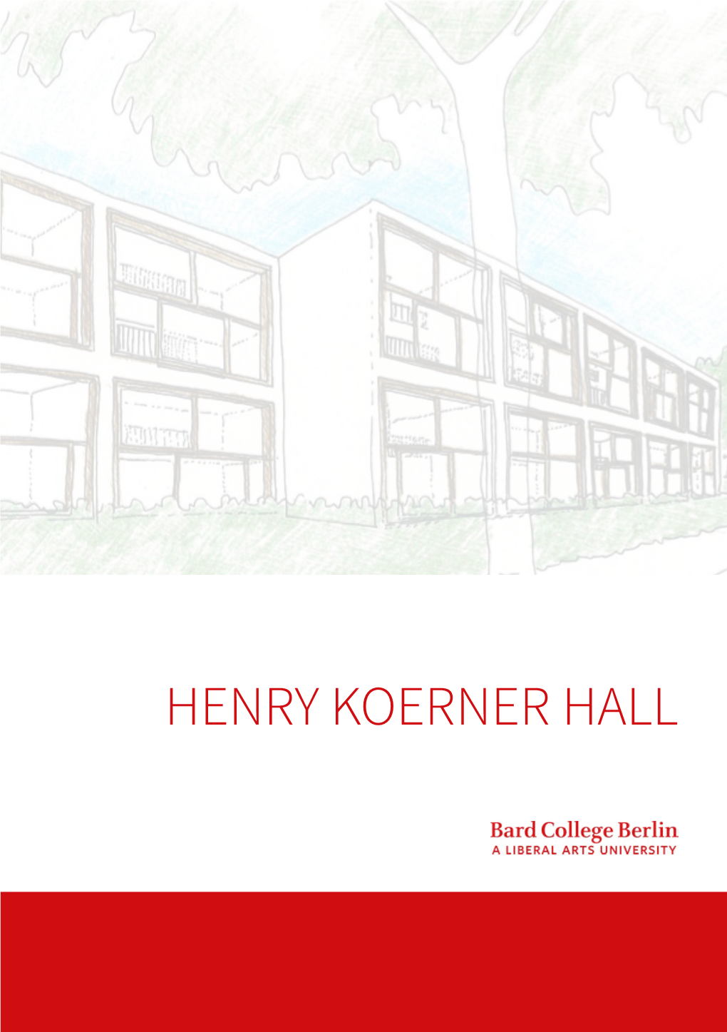 Henry Koerner Hall Festive Opening Henry Koerner Hall