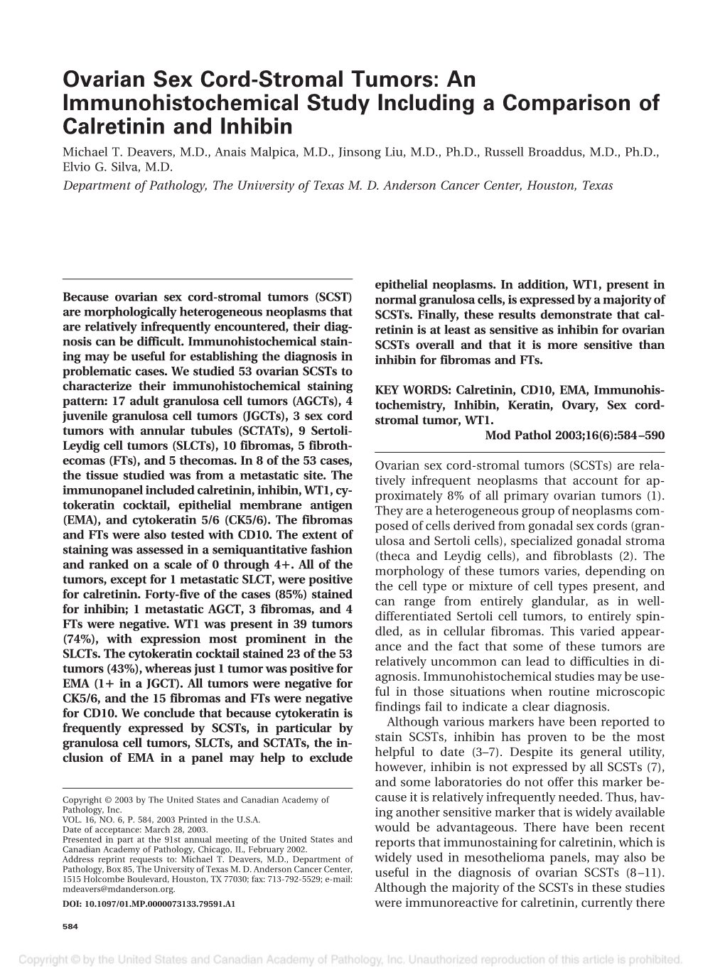Ovarian Sex Cord-Stromal Tumors: an Immunohistochemical Study Including a Comparison of Calretinin and Inhibin Michael T