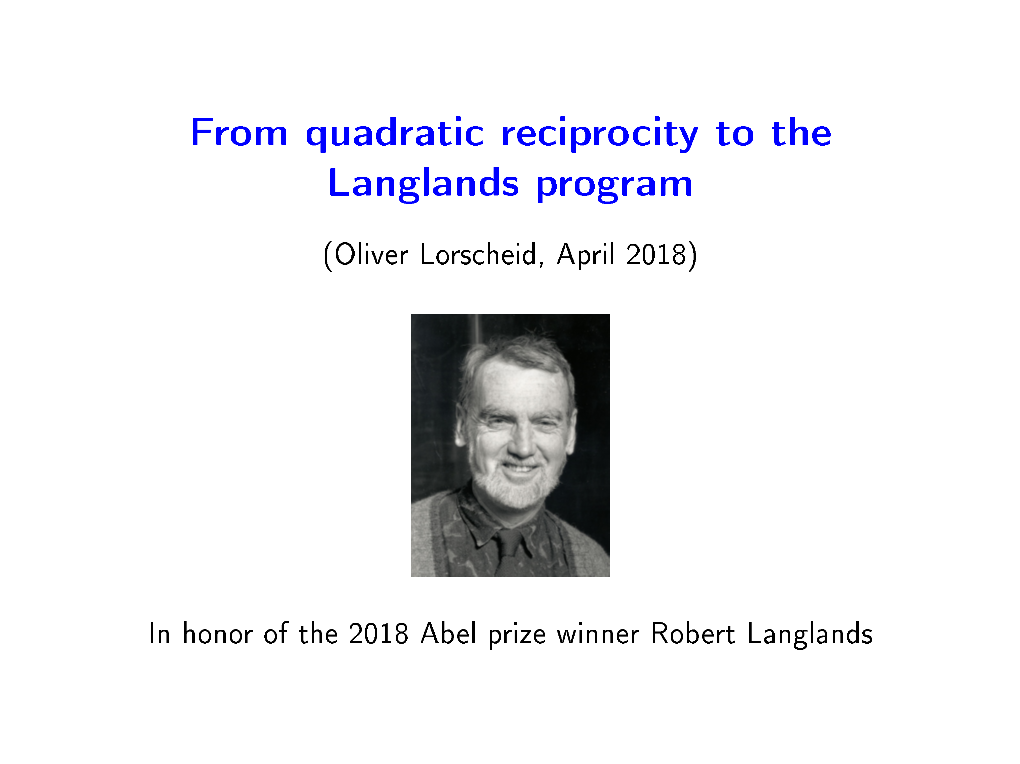 From Quadratic Reciprocity to the Langlands Program