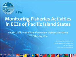 Monitoring Fisheries Activities in Eezs of Pacific Island States