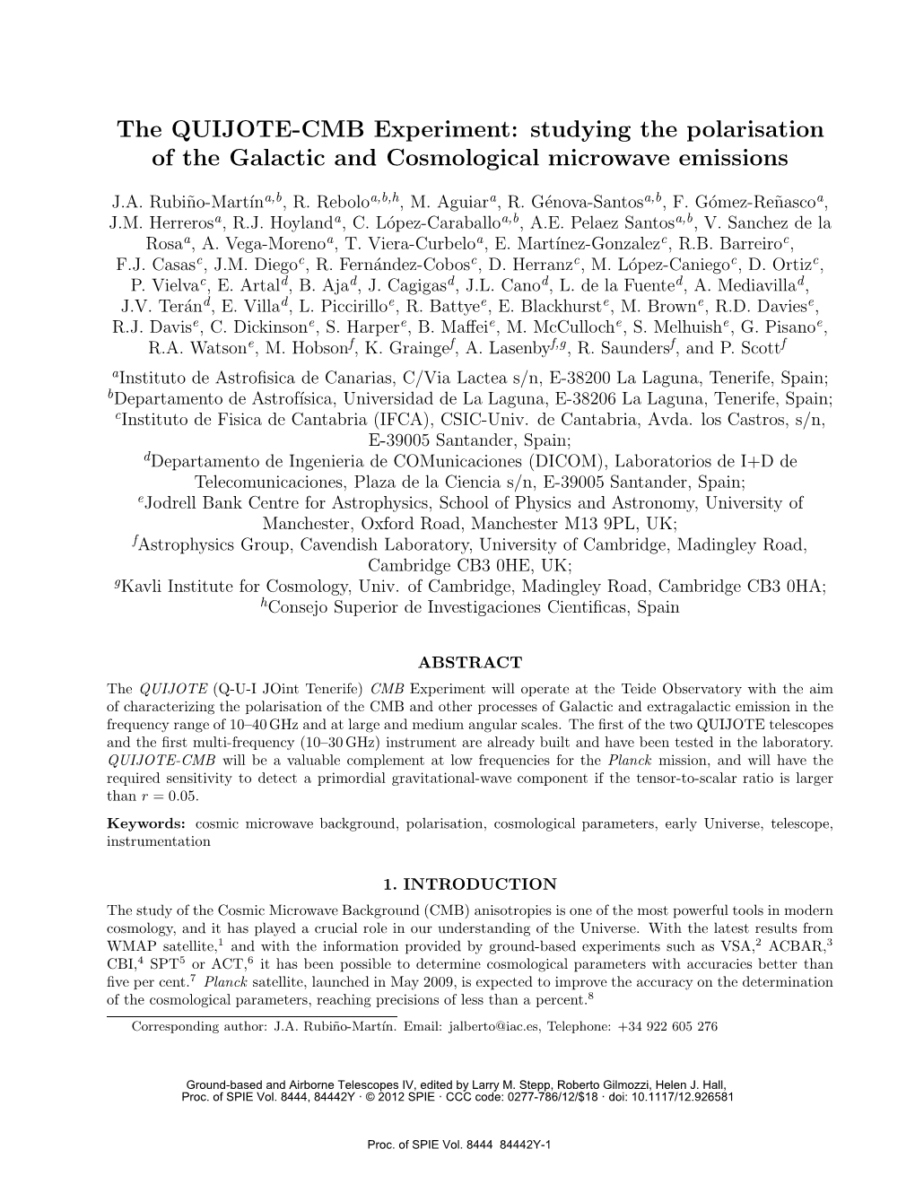 The QUIJOTE-CMB Experiment: Studying the Polarisation of the Galactic and Cosmological Microwave Emissions