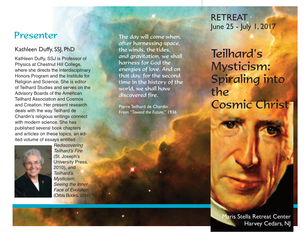 Teilhard's Mysticism: Spiraling Into the Cosmic Christ