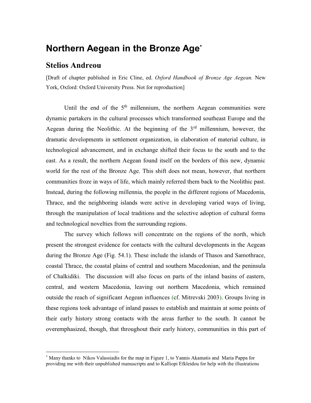 Northern Aegean in the Bronze Age*