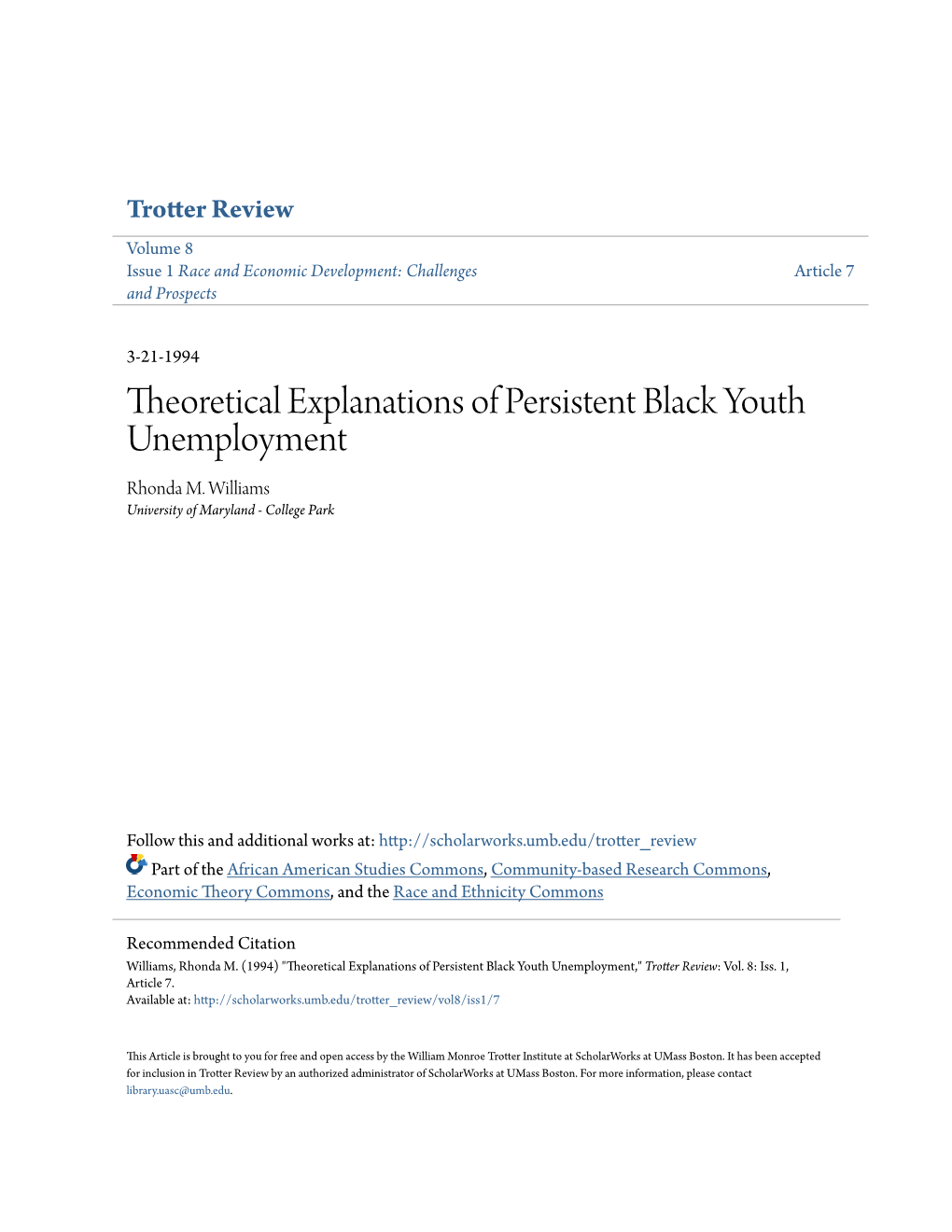 Theoretical Explanations of Persistent Black Youth Unemployment Rhonda M