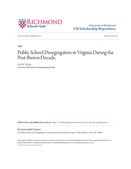 Public School Desegregation in Virginia During the Post-Brown Decade, Carl W