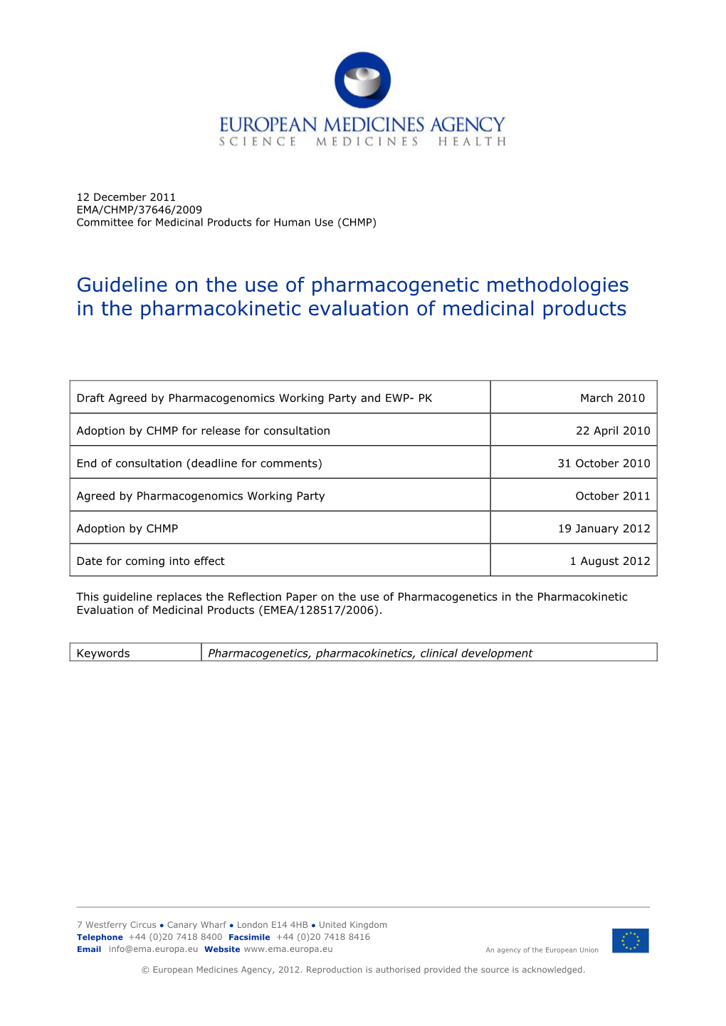 Guideline on the Use of Pharmacogenetic Methodologies in the Pharmacokinetic Evaluation of Medicinal Products