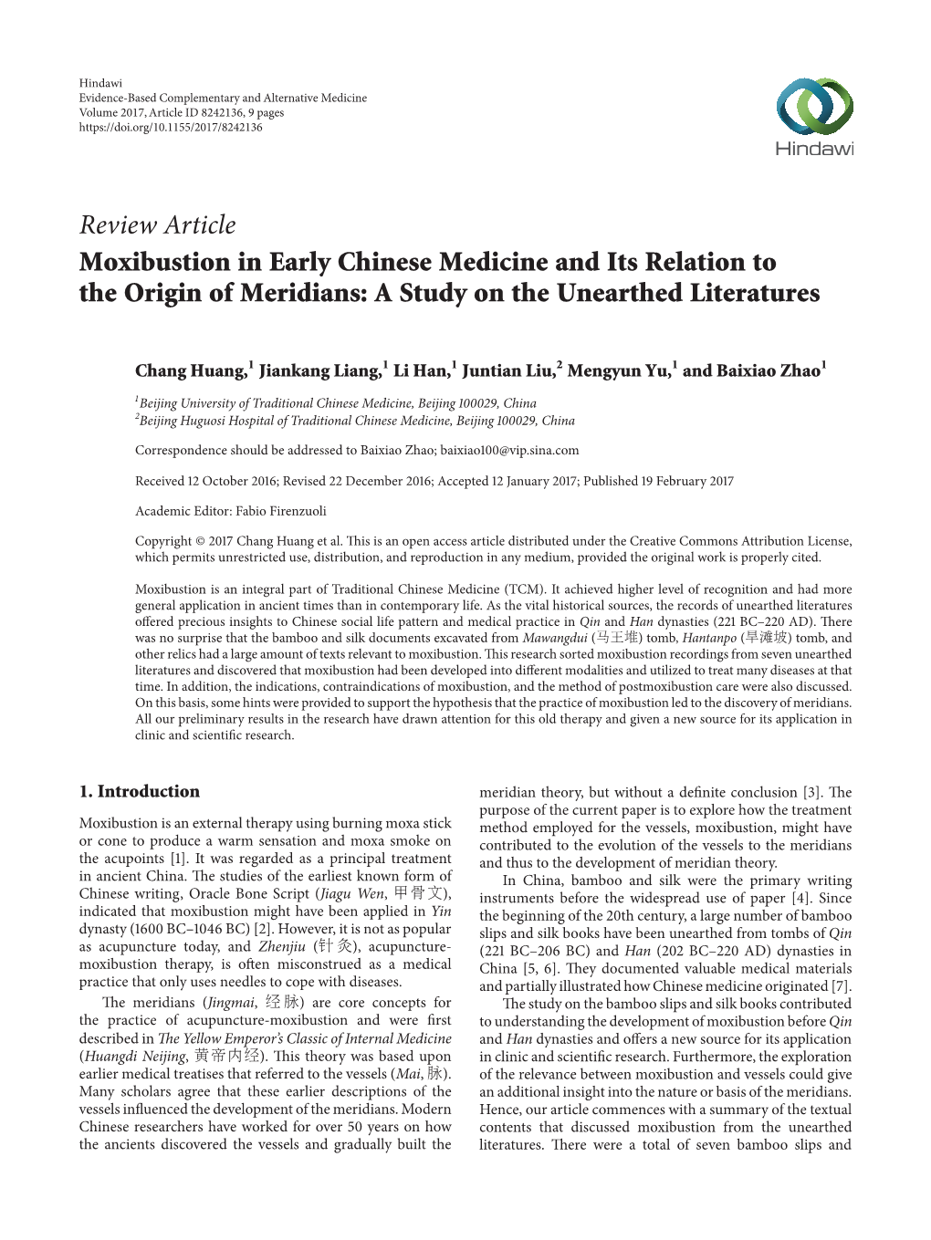 Moxibustion in Early Chinese Medicine and Its Relation to the Origin of Meridians: a Study on the Unearthed Literatures