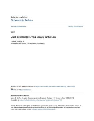 Living Greatly in the Law