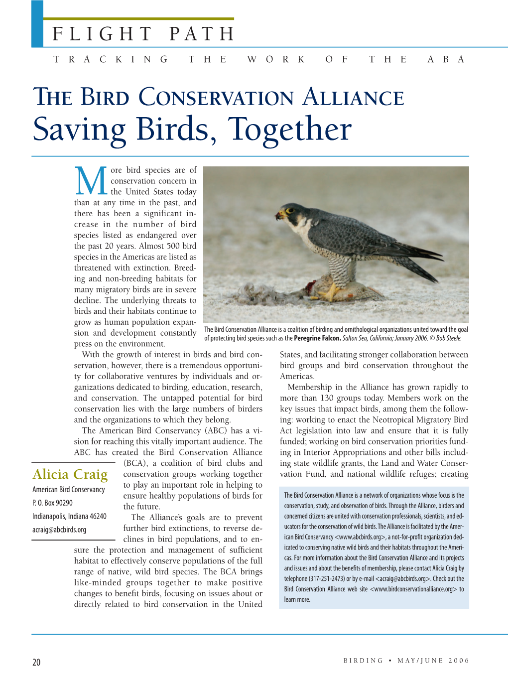 THE BIRD CONSERVATION ALLIANCE Saving Birds, Together
