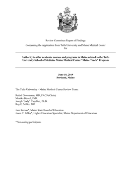 Review Committee Report of Findings Concerning the Application from Tufts University and Maine Medical Center For