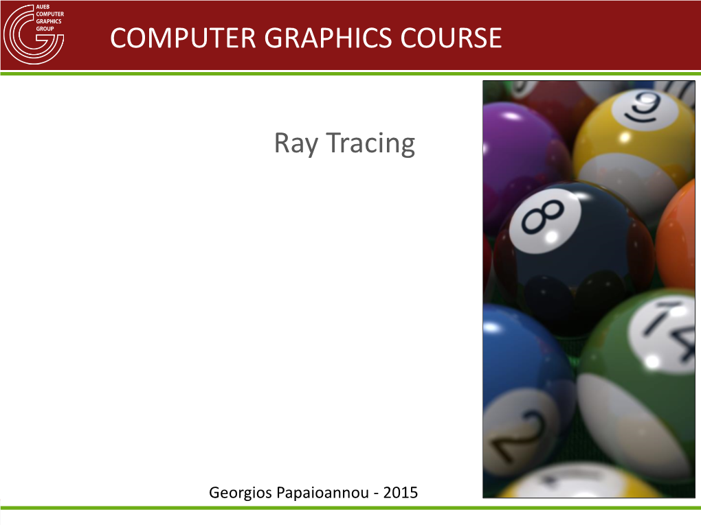 COMPUTER GRAPHICS COURSE Ray Tracing