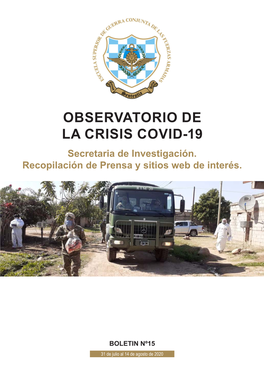 OBSERVATORIO DE LA CRISIS COVID-19 Secretaria De Investigación