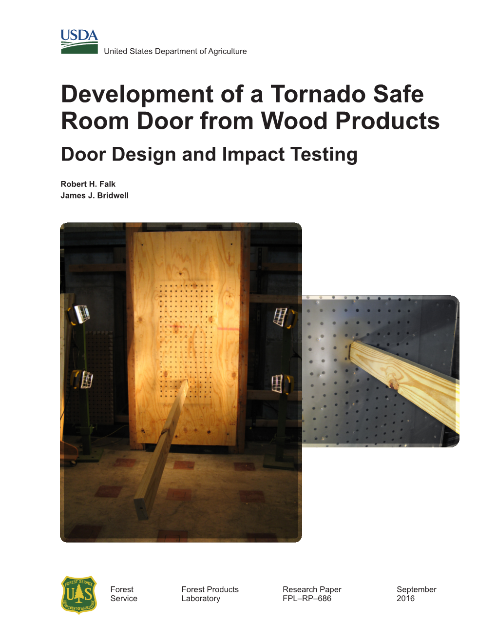 Development of a Tornado Safe Room Door from Wood Products Door Design and Impact Testing