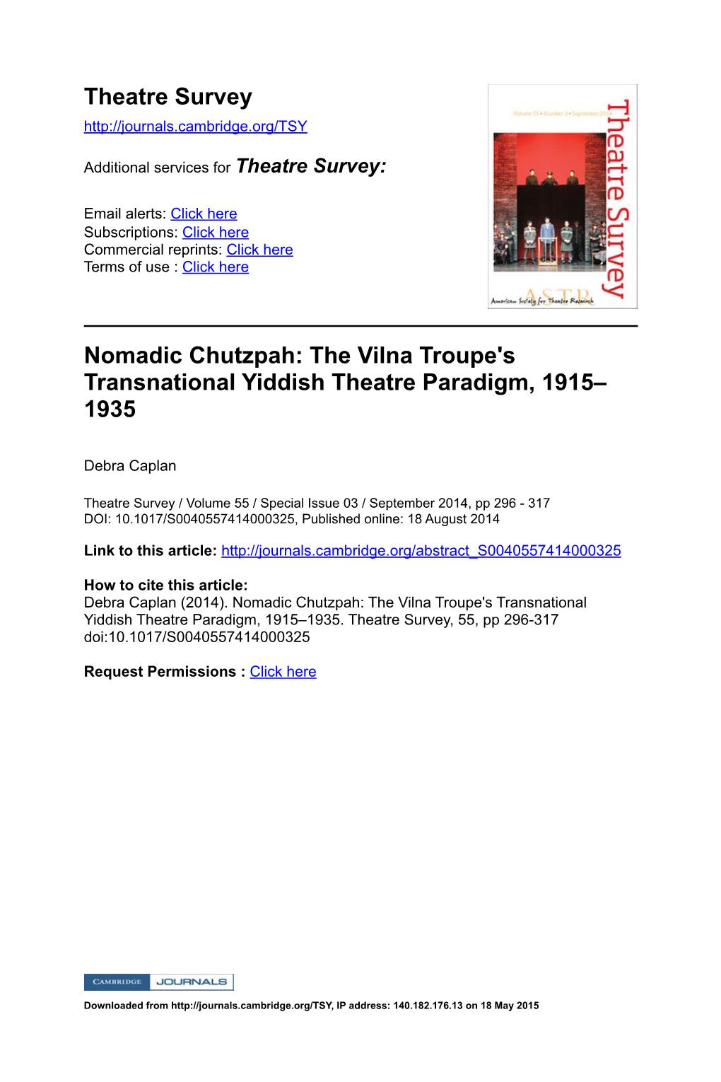 Theatre Survey Nomadic Chutzpah: the Vilna Troupe's Transnational