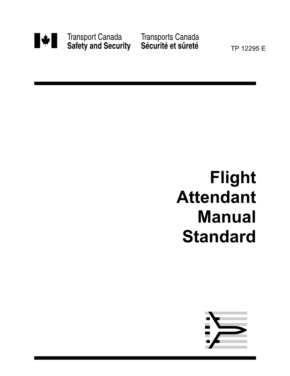 Flight Attendant Manual Standard