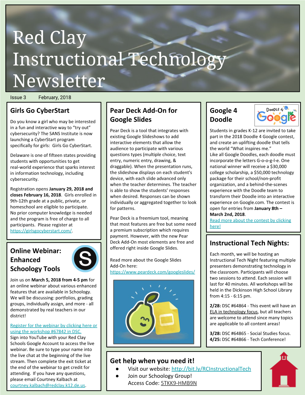 Red Clay Instructional Technology Newsletter Issue 3 February, 2018 Girls Go Cyberstart Pear Deck Add-On for Google 4