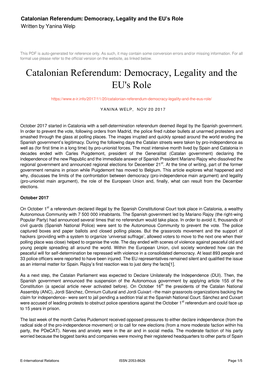Catalonian Referendum: Democracy, Legality and the EU's Role Written by Yanina Welp