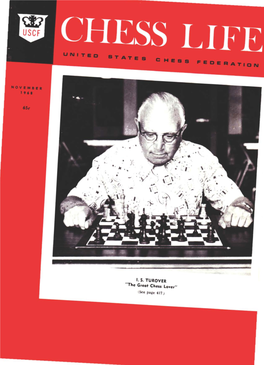Chess Lonr" ( ~E Page 4 17 ) Volume XXIII Number 11 November, 1968