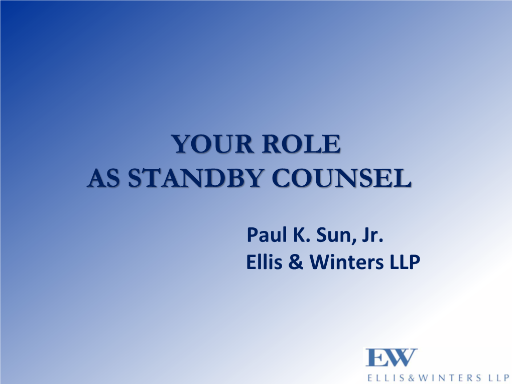 Your Role As Standby Counsel