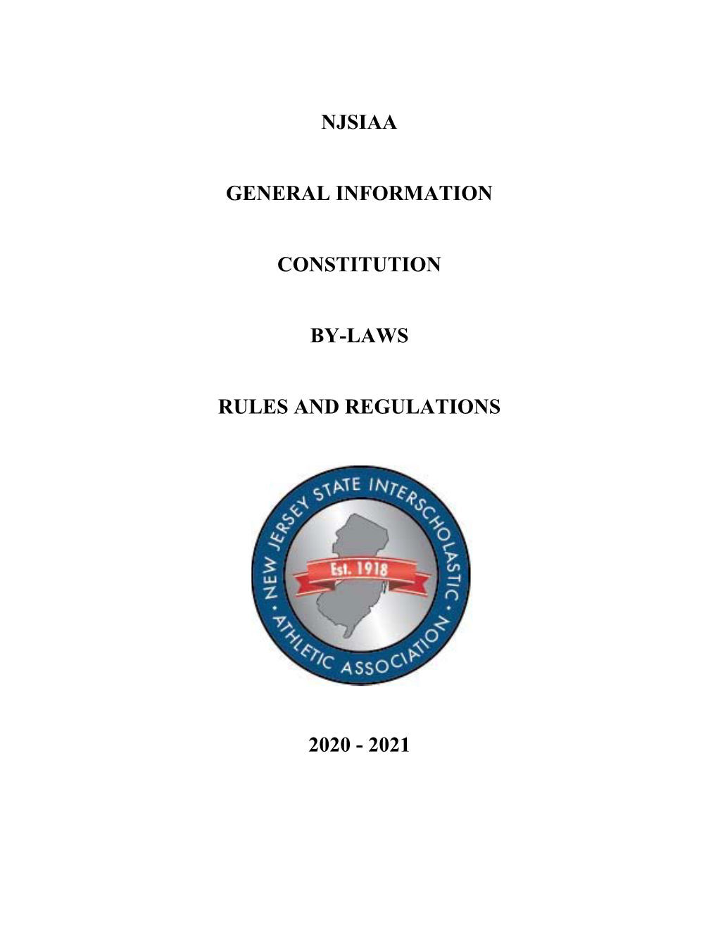 Njsiaa General Information Constitution By-Laws Rules